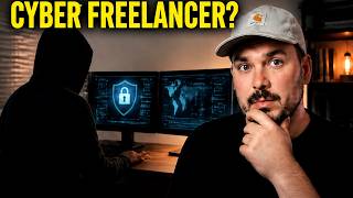 Don't Start Cybersecurity Freelancing Until You Watch This