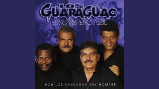 Video thumbnail of "Los Guaraguao - Camarada"