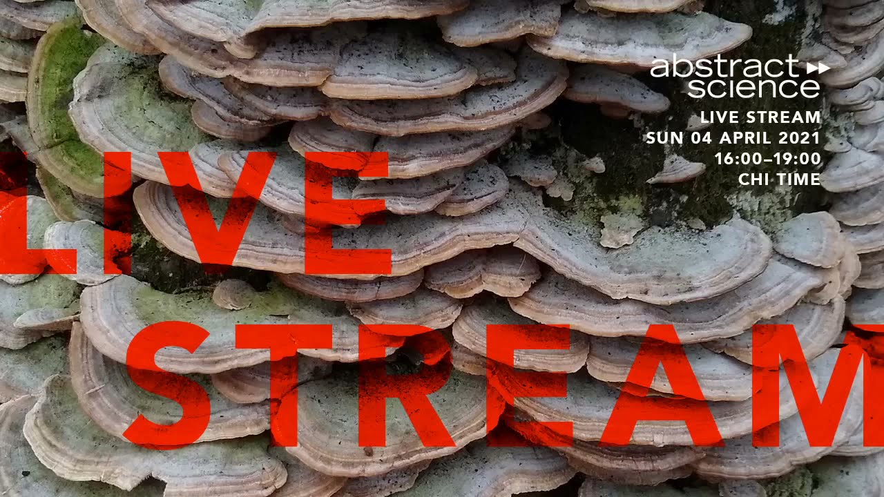 ABSTRACT SCIENCE 04.04.21 live stream – WHOA-B, CHRIS WIDMAN + ENON