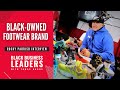 How to Build a Successful Footwear Brand | Rocky Parrish on The Black Business Leaders Show