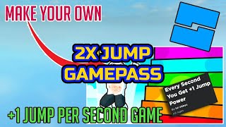 How to Make a 1 Jump Every Second Game in Roblox [2X Jump Gamepass]