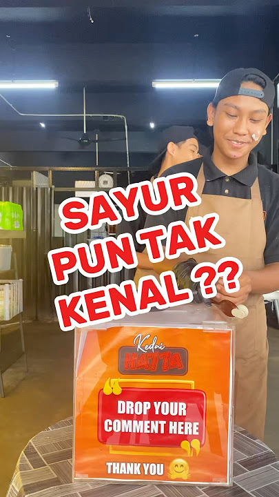 Ha dorang ni pandai masak TAPI Kenal ke sayur2 ni ??🤔🤔#kedaih4774 #kedaihatta #nasilemak #western