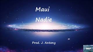 Maui - Nadie