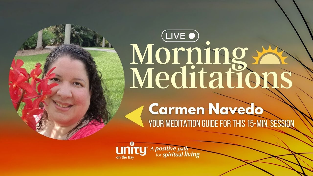 Unity Audio Meditations ☀️ It's time to meditate! Morning Meditations | Unity on the Bay - YouTube