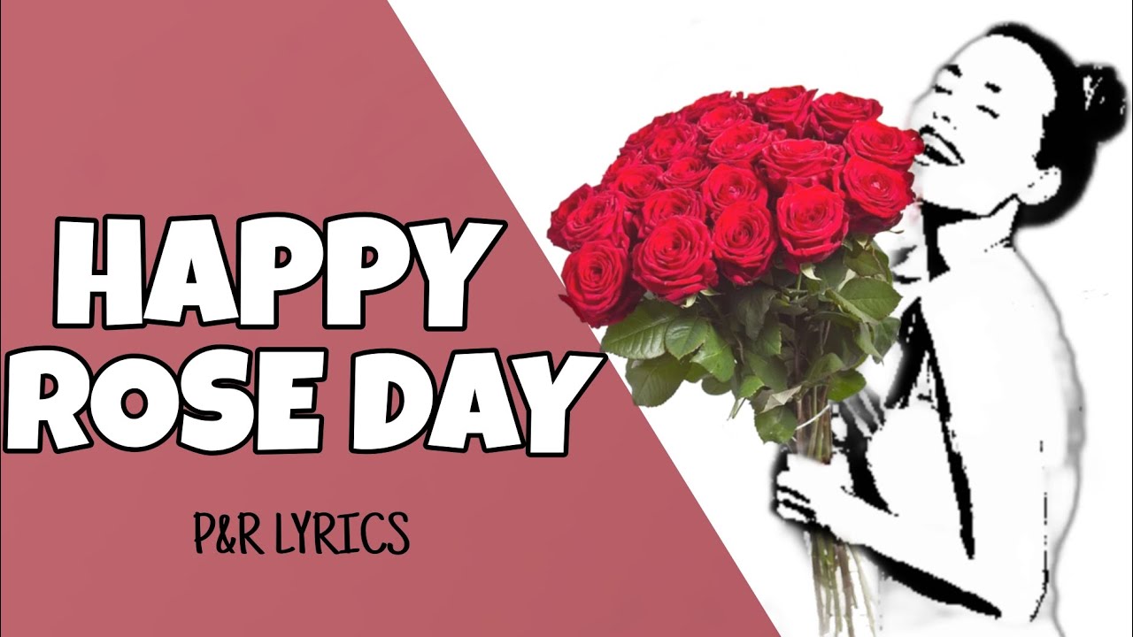 Happy Rose Day - Loving Yourself Song | Official Lyrics Video