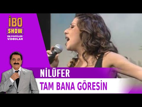 Tam Bana Göresin - Nilüfer - Canlı Performans - İbo Show