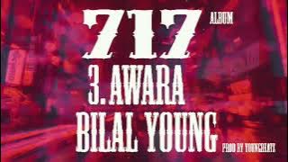 03. Awara | Album 717 | Yung4Lyf | prod by youngbeatz official