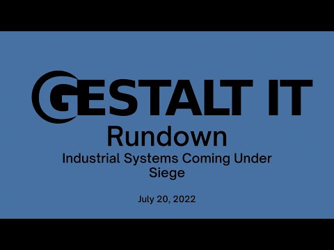 Industrial Systems Coming Under Siege