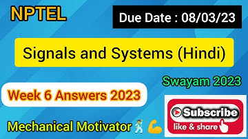 Signals and Systems (Hindi) | Week 6 Quiz | Assignment 6 Solution | NPTEL | SWAYAM 2023