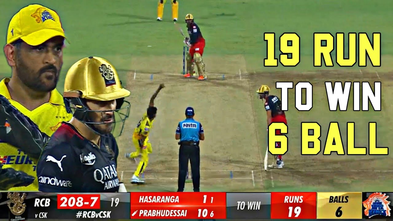 Last Over Royal Challengers Bangalore Vs Chennai Super Kings IPL 2023 ...