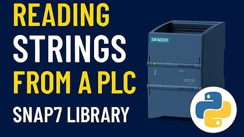 Siemens PLC & Python Snap7 Tutorial – Read&Write Strings in Siemens PLC (S7-1200/1500) #industry4_0