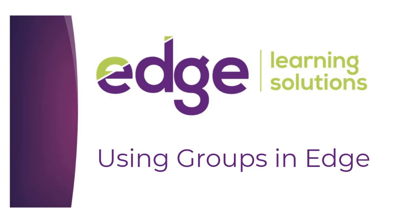 Using Groups In Edge YouTube