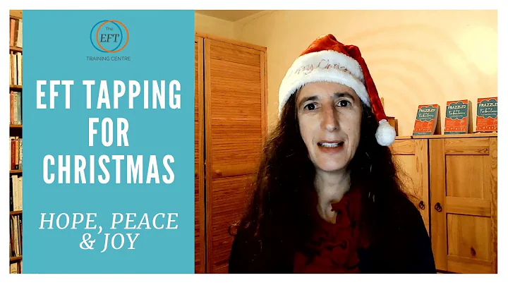 EFT Tapping for Christmas - release stress & make ...