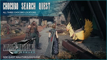 FFVII Remake | Chocobo Search Quest Guide