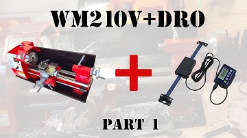 Install DRO to lathe WM210V (big longitudinal feed)