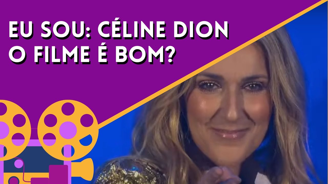 Eu Sou Céline Dion: Documentário é retrato cortante sobre perseverança da cantora | CLAQUETE
