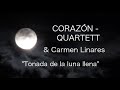 Capture de la vidéo Corazón Quartett - Tonada De La Luna Llena