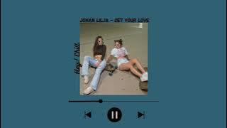 Johan Lilja - Get Your Love [Royalty Free Vlog Music]