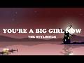 You Re A Big Girl Now The Stylistics Lyrics 