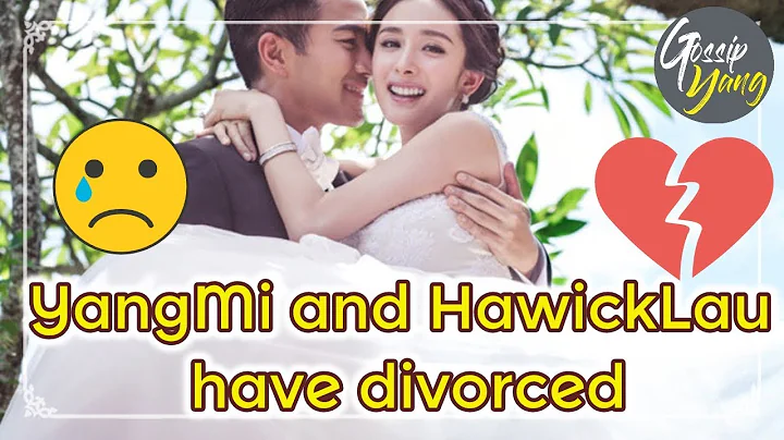 Official Announcement Yang Mi & Hawick Lau Divorced - DayDayNews