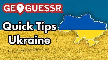Geoguessr Tips for Ukraine 🇺🇦