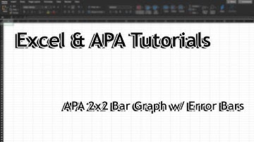 APA 2x2 Factorial Bar Graph Excel Tutorial (Part 1 of Factorial Series)