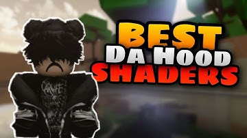 Best Shader on DA HOOD 😱 (RoShade High FPS)
