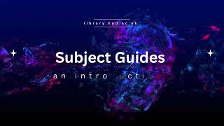 An introduction to subject guides