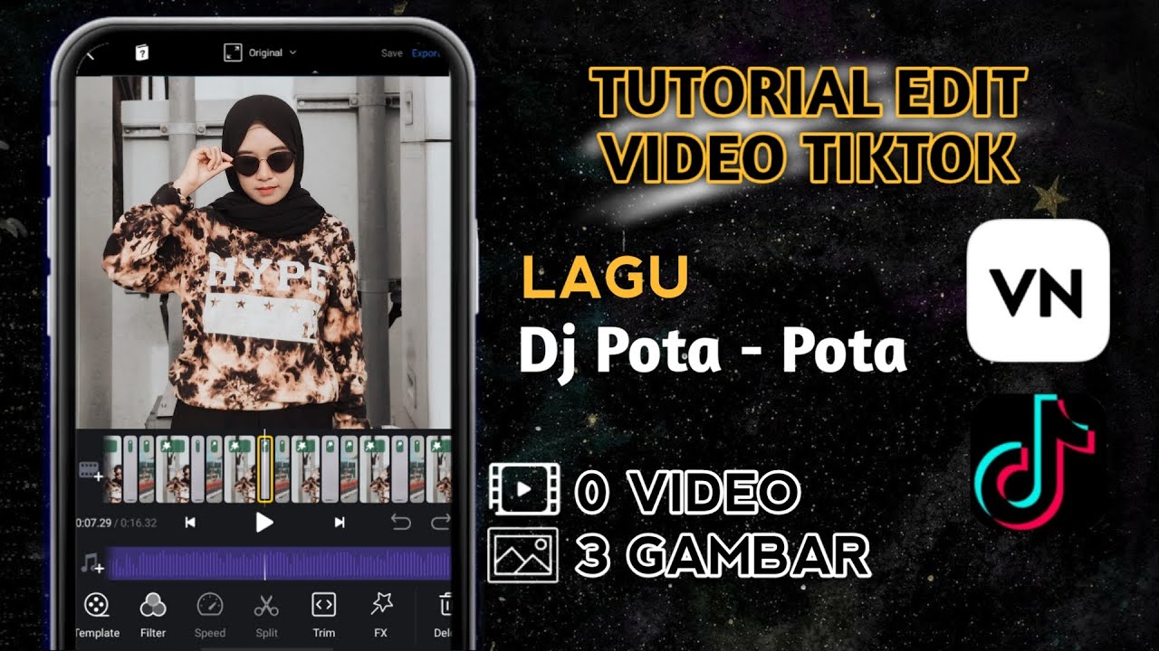 Tutorial Edit Video Tiktok Lagu Dj Pota Pota Aplikasi Vn Youtube