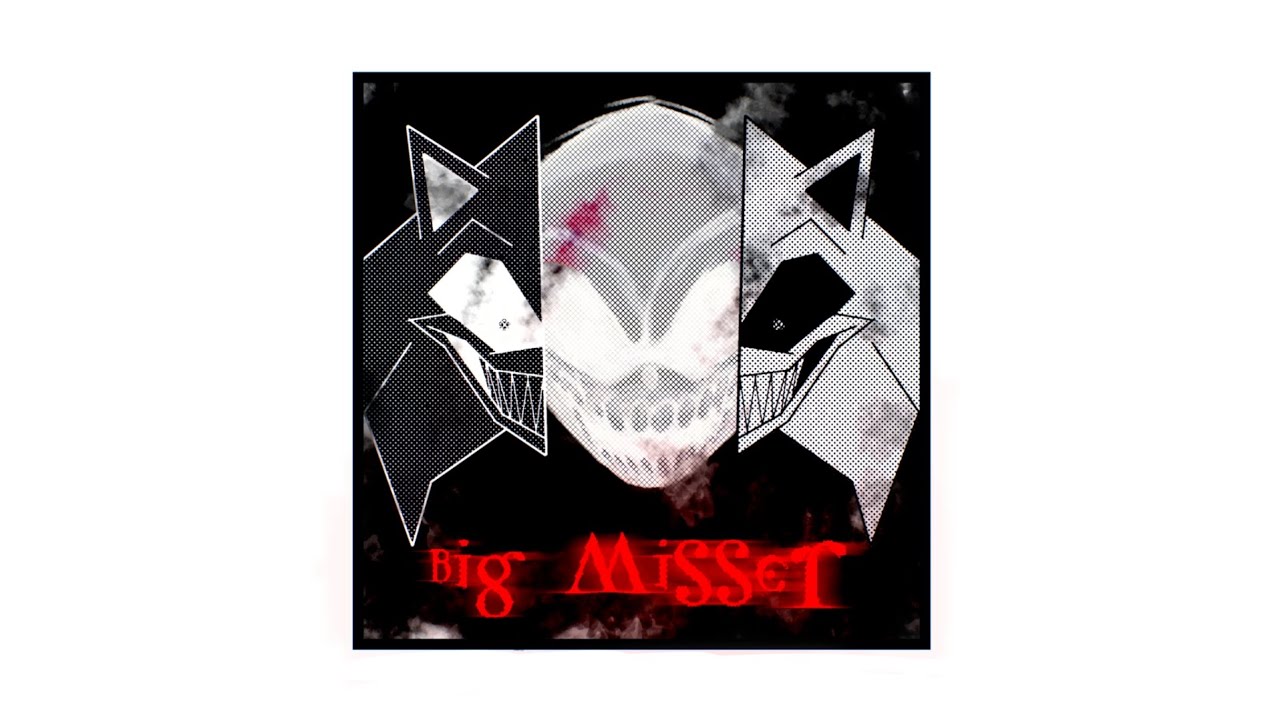 Big misser (Remix)