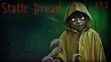 We have a really tough decision to make - Static Dread Episode 2