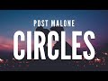 Post Malone - Circles (Clean Lyrics)