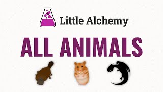 ALL ANIMALS in Little Alchemy