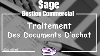 Sage Gestion Commercial 2020 : Traitement de Document D'Achats En Arabe ( Darija )