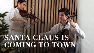 Santa Claus Is Coming To Town | Violin & Cello Cover by Isabelle & Jeremy Villanueva Resimi