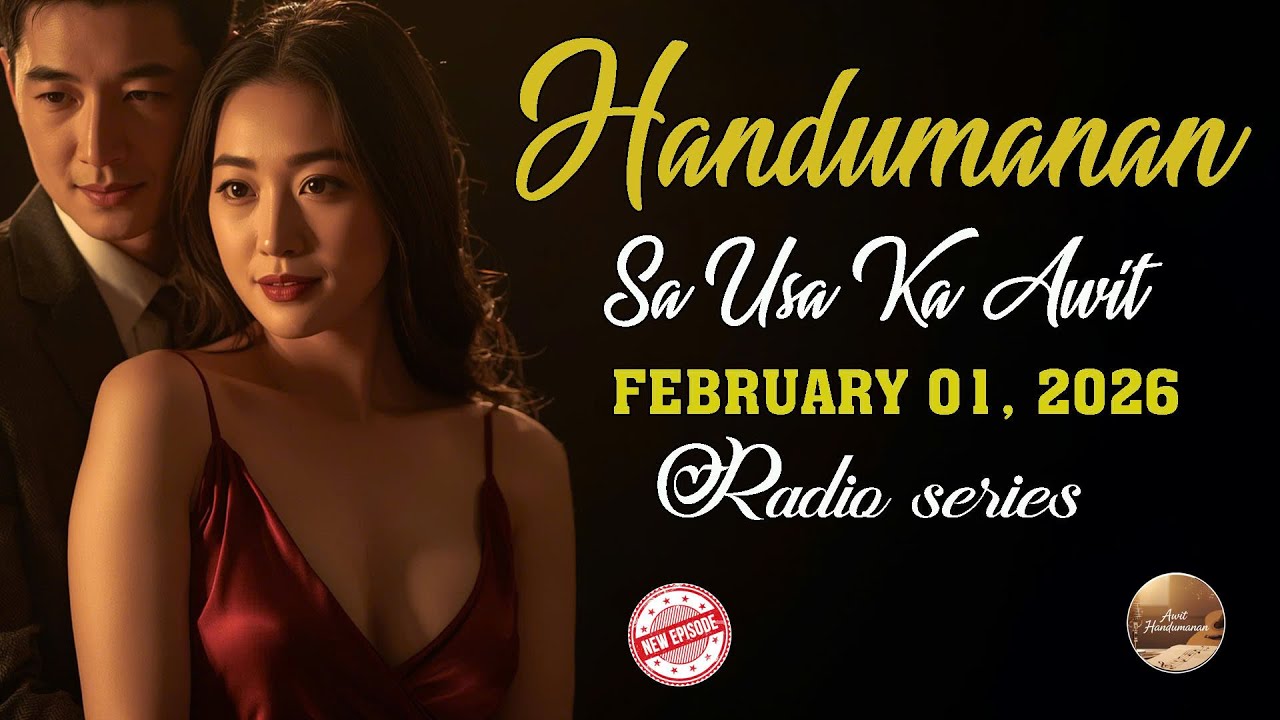 [LATEST EPISODE] Handumanan sa Usa Ka awit. | FEBRUARY 01, 2026 #awithandumanan
