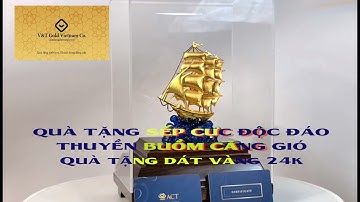 Quà tặng sếp siêu yêu - Thuyền buồm cỡ đại - Quà tặng dát vàng 24K