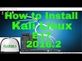 How to Install Kali Linux 2016.2 E17 (Enlightenment)   Guest Additions on VirtualBox Tutorial [HD]