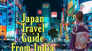 Japan Travel Budget Guide From India | How to Book Your First Japan Trip