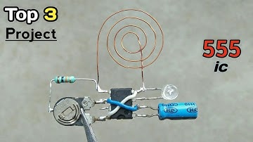 555 ic Projects | Top 3 NE555 ic Projects | 3 Amazing Projects Using 555 Timer IC