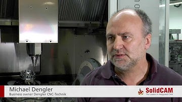 CNC Milling Software - Dengler CNC Customer Video - SolidCAM iMachining [with english voiceover]