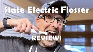 Slate Electric Flosser Hands-On REVIEW
