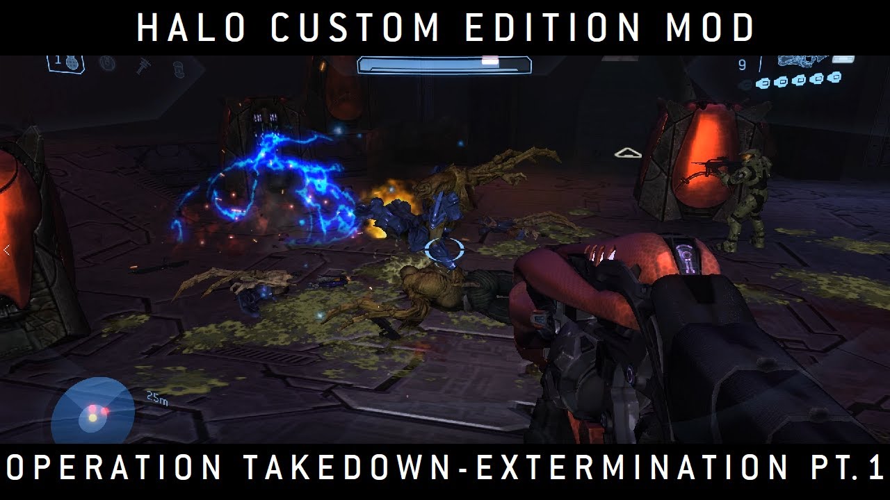 Halo Custom Edition Mod Operation Takedown Extermination Part 1