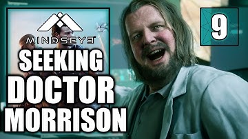 MindsEye – Seeking Doctor Morrison - Let