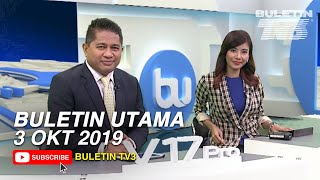 Buletin Utama (2019) | Khamis, 3 Oktober