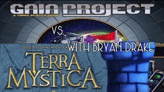 Gaia Project Vs. Terra Mystica with Bryan
