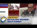 Ketua KPU Marah di Rapat Pleno