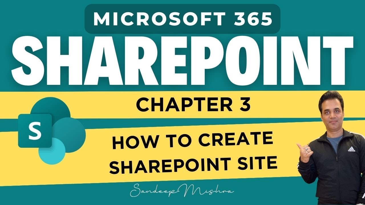 Microsoft SharePoint - Chapter 3 - How To Create SharePoint Site ...