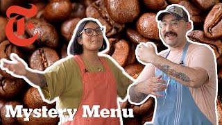 A Meal Out of Coffee Beans? | Mystery Menu With Sohla and Ham | NYT Cooking