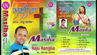 New Hindi Masihi Song || Phir Wo Yesu  Aaya || Raju Rangila  || LMC MUSIC